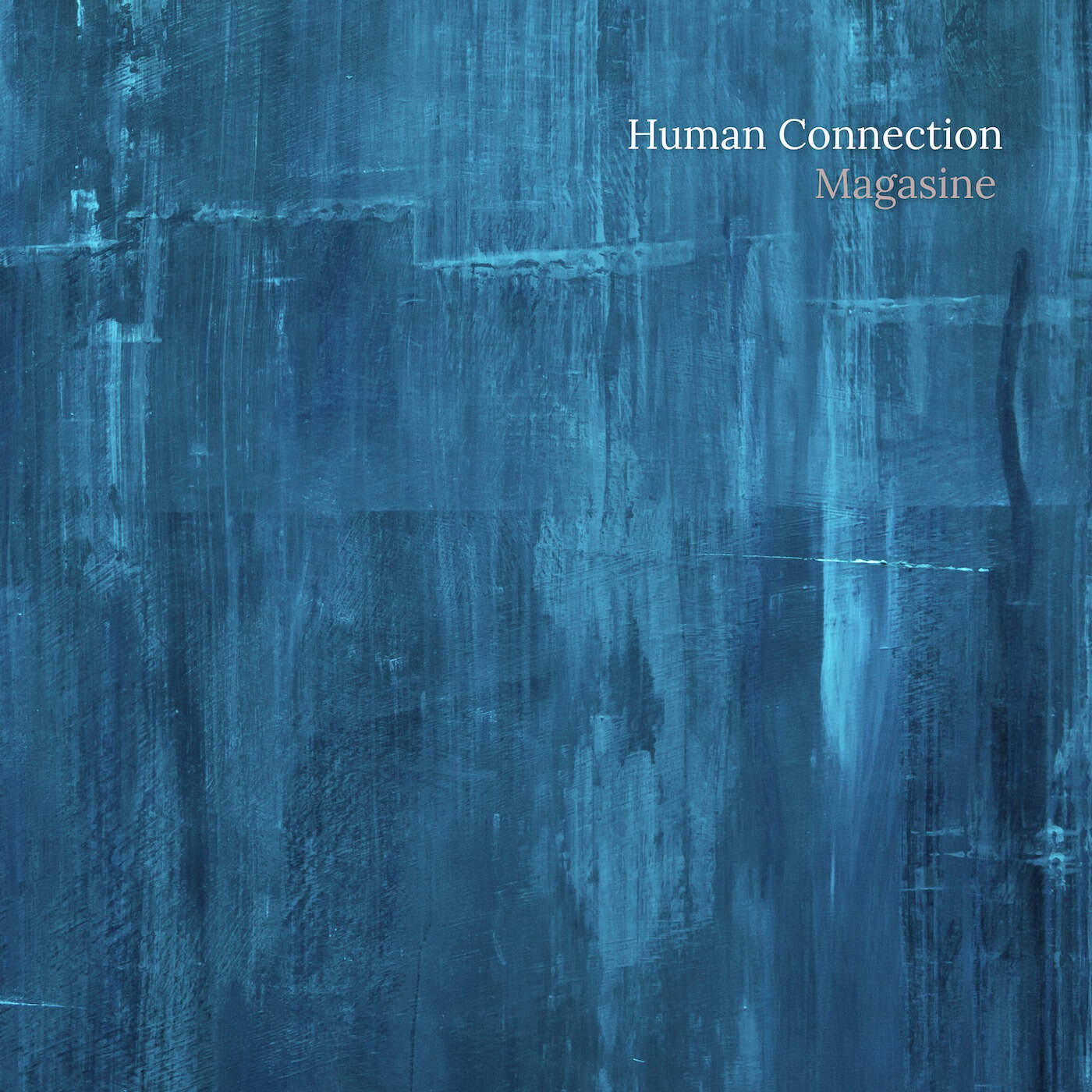 Magasine - Human Connection